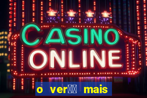 o ver鑼玱 mais quente filme completo dublado